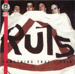 Something That I Said: Best of The Ruts