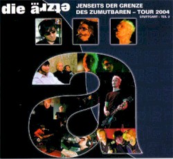 Jenseits der Grenze des Zumutbaren – Tour 2004 – Stuttgart – Teil 2