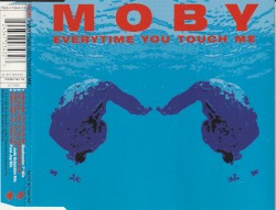 Everytime You Touch Me