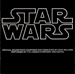 Star Wars (The Original Soundtrack From The 20th Century-Fox Film)