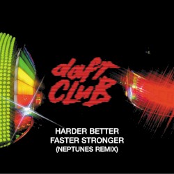 Harder, Better, Faster, Stronger (The Neptunes remix)