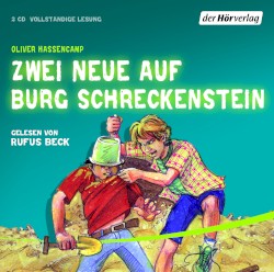 Zwei Neue auf Burg Schreckenstein