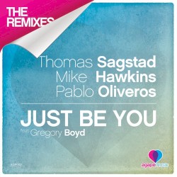 Just Be You (Remixes)