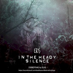 In the Heady Silence EP