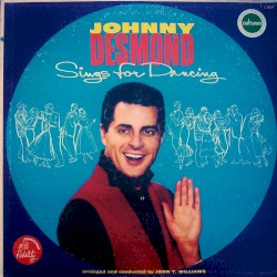 Johnny Desmond Sings for Dancing