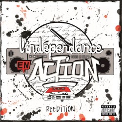 L’Indépendance en action