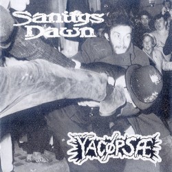 Sanitys Dawn / Yacøpsæ