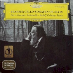 Cello-Sonaten, op. 38 & 99