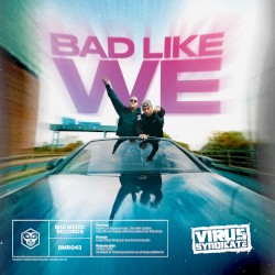 Bad Like We EP