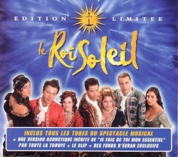 Le Roi Soleil : Le Spectacle musical