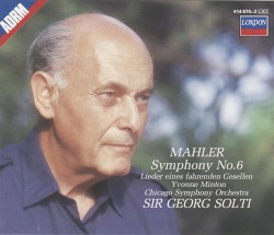 Symphony no. 6 in A minor / Lieder Eines Fahrenden Gesellen