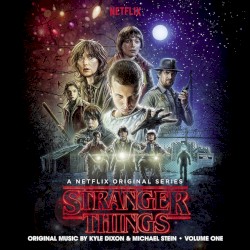 Stranger Things, Volume One: A Netflix Original Series: Original Music