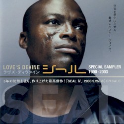 Love’s Devine - Seal Special Sampler 1990-2003