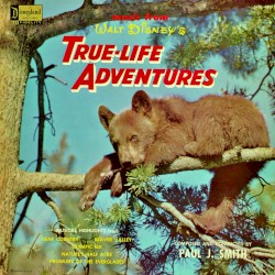 True Life Adventures