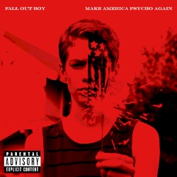 Make America Psycho Again