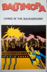 Living in the Background