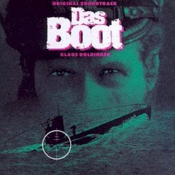 Das Boot: Original Soundtrack