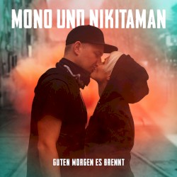 Guten Morgen es brennt