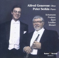 Alfred Genovese Oboe Peter Serkin Piano play Schumann, Poulenc, Ibert, Loeffler, Mozart