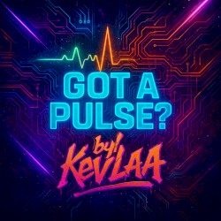 Got a Pulse?