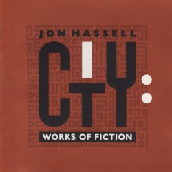 City: Works of Fiction