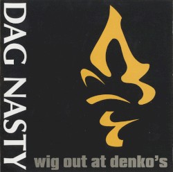 Wig Out at Denko's