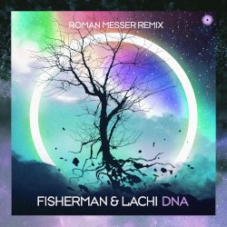 DNA (Roman Messer Remix)