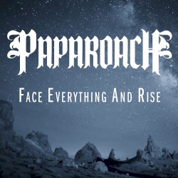 Face Everything and Rise