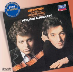 The Violin Sonatas: "Kreutzer" / "Spring"