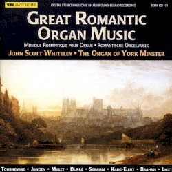 Great Romantic Organ Music