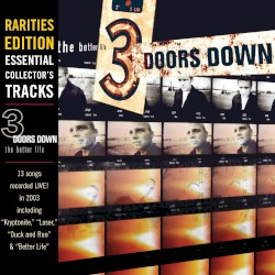 The Better Life (Rarities Edition: Live At Cynthia Woods Mitchell Pavilion)