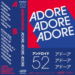 ADORE ADORE ADORE