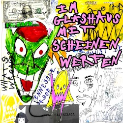 IM GLASHAUS MIT SCHEINEN WERFEN