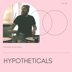 Hypotheticals, Vol. 2