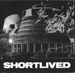 Shortlived
