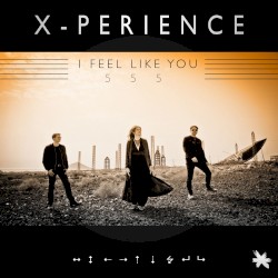 I Feel Like You 555