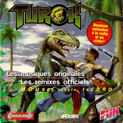 Turok: Les musiques originales / Les remixes officiels