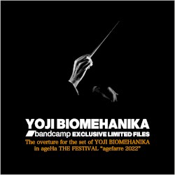 The overture for the set of YOJI BIOMEHANIKA in THE ageHa THE FESTIVAL "agefarre 2022" FREE DOWNLOAD