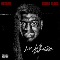 Live Life Die Faster