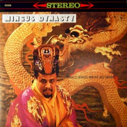 Mingus Dynasty