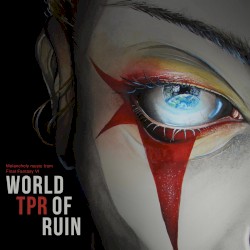 World of Ruin: Melancholy Music From Final Fantasy VI