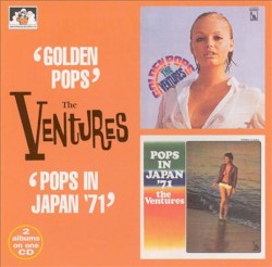 Golden Pops / Pops in Japan ’71