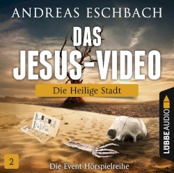 Das Jesus-Video 2: Die Heilige Stadt