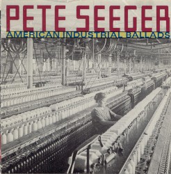 American Industrial Ballads