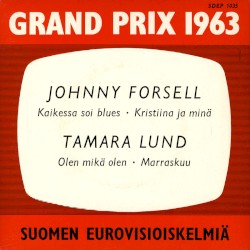 Grand prix 1963: Suomen eurovisioiskelmiä