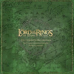 The Lord of the Rings: The Return of the King: The Complete Recordings