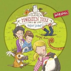 Die Schule der magischen Tiere 2 - Voller Löcher!