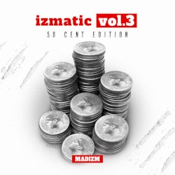 IZMatic Vol.3 50 Cent Edition