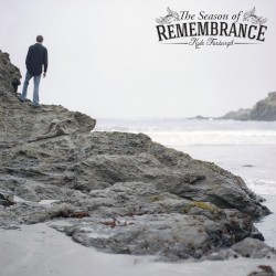 The Season of Remembrance