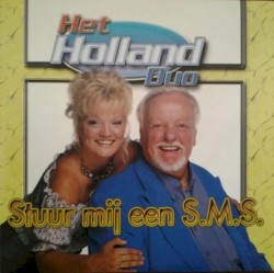 Stuur mij een S.M.S. / Het is de hoogste tijd